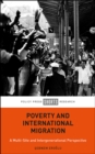 Image for Poverty and International Migration: A Multi-Site and Intergenerational Perspective