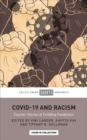Image for COVID-19 and racism  : counter-stories of colliding pandemics
