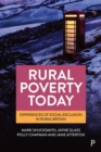Image for Rural poverty today  : experiences of social exclusion in rural Britain
