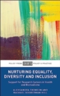 Image for Nurturing equality, diversity and inclusion  : support for research careers in health and biomedicine