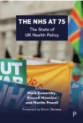 Image for The NHS at 75  : the state of UK health policy