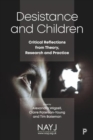 Image for Desistance and children  : critical reflections from theory, research and practice