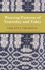 Image for Weaving Patterns of Yesterday and To-Day