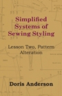 Image for Simplified Systems of Sewing Styling - Lesson Two, Pattern Alteration