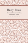 Image for Baby Book - Knit and Crochet in Wool, Cotton and Nylon