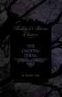Image for The Undying Thing (Fantasy and Horror Classics)