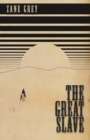 Image for The Great Slave (Fantasy and Horror Classics)