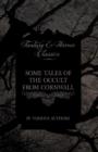Image for Some Tales of the Occult from Cornwall (Fantasy and Horror Classics)