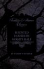 Image for Haunted Houses in Mogh&#39;s Half - Ghost Stories from Northern Ireland (Fantasy and Horror Classics)