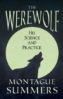Image for The Werewolf - His Science and Practices (Fantasy and Horror Classics)