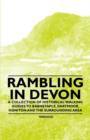 Image for Rambling in Devon - A Collection of Historical Walking Guides to Barnstaple, Dartmoor, Honiton and the Surrounding Area