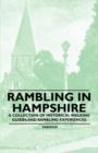Image for Rambling in Hampshire - A Collection of Historical Walking Guides and Rambling Experiences