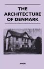 Image for The Architecture of Denmark