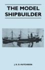 Image for The Model Shipbuilder