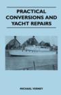 Image for Practical Conversions and Yacht Repairs