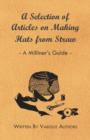 Image for A Selection of Articles on Making Hats from Straw - A Milliner&#39;s Guide