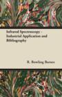 Image for Infrared Spectroscopy - Industrial Application and Bibliography