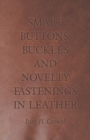 Image for Smart Buttons, Buckles and Novelty Fastenings in Leather
