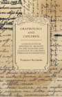 Image for Graphology and Children - A Collection of Historical Articles on the Analysis and Guidance of Children Through Handwriting