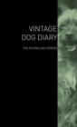Image for The Vintage Dog Diary - The Australian Terrier