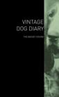 Image for The Vintage Dog Diary - The Basset Hound