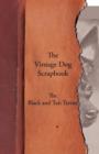Image for The Vintage Dog Scrapbook - The Black and Tan Terrier
