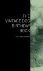 Image for The Vintage Dog Birthday Book - The Cairn Terrier