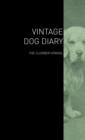 Image for The Vintage Dog Diary - The Clumber Spaniel