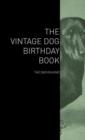 Image for The Vintage Dog Birthday Book - The Dachshund