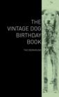 Image for The Vintage Dog Birthday Book - The Deerhound