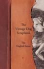 Image for The Vintage Dog Scrapbook - The English Setter