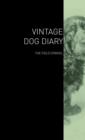 Image for The Vintage Dog Diary - The Field Spaniel