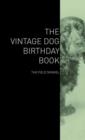 Image for The Vintage Dog Birthday Book - The Field Spaniel