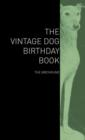 Image for The Vintage Dog Birthday Book - The Greyhound