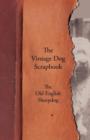 Image for The Vintage Dog Scrapbook - The Old English Sheepdog