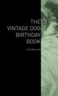 Image for The Vintage Dog Birthday Book - The Papillon