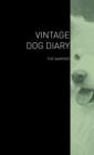 Image for The Vintage Dog Diary - The Samoyed