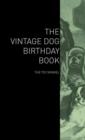 Image for The Vintage Dog Birthday Book - The Toy Spaniel