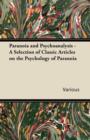 Image for Paranoia and Psychoanalysis - A Selection of Classic Articles on the Psychology of Paranoia