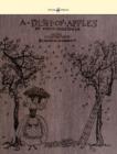 Image for A Dish Of Apples - Illustrated by Arthur Rackham