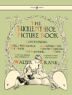 Image for Buckle My Shoe Picture Book - Containing One, Two, Buckle My Shoe, A Gaping-Wide-Mouth-Waddling Frog, My Mother
