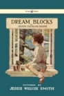 Image for Dream Blocks - Illustrated by Jessie Willcox Smith