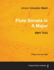Image for Johann Sebastian Bach - Flute Sonata in A Major - BWV 1032