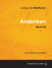 Image for Ludwig Van Beethoven - Andenken - WoO136 - A Score for Voice and Piano