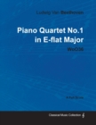 Image for Ludwig Van Beethoven - Piano Quartet No.1 in E-flat Major - WoO36 - A Full Score