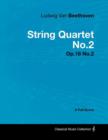 Image for Ludwig Van Beethoven - String Quartet No.2 - Op.18 No.2 - A Full Score