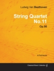 Image for Ludwig Van Beethoven - String Quartet No.11 - Op.18 No.11 - A Full Score