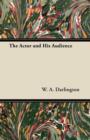 Image for The actor and his audience