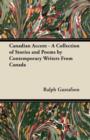 Image for Canadian Accent - A Collection of Stories and Poems by Contemporary Writers From Canada