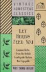 Image for Let Herbs Feed You - Common Herbs from the British Countryside That are Most Enjoyable